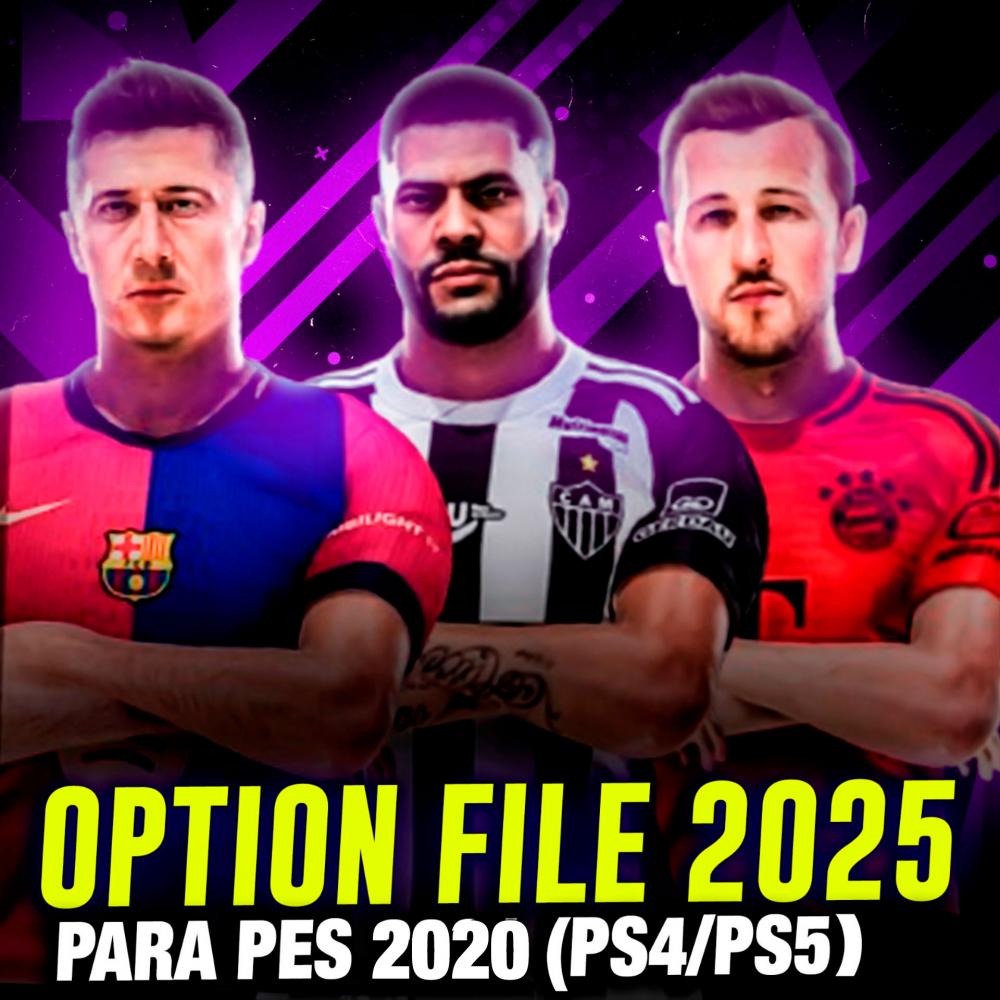 OPTION FILE 2025 PARA PES 2020 (PS4/PS5)